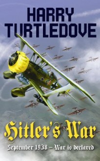 Hitler's War - Harry Turtledove