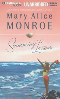 Swimming Lessons (Audio) - Mary Alice Monroe