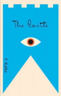 The Castle - Franz Kafka, Mark Harman (translator)