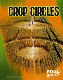 Crop Circles - Michael Martin