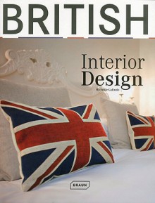 British Interior Design - Michelle Galindo