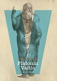 Platonin Valtio - Simon Blackburn, Kimmo Paukku