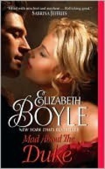 Mad About the Duke - Elizabeth Boyle