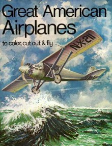 Great American Airplanes-Coloring Book - Bellerophon Books