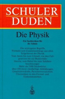 (Duden) Schülerduden, Die Physik - Dudenredaktion, Klaus Bethge