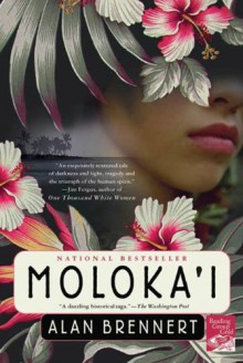 Moloka'i - Alan Brennert