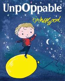 Unpoppable - Tim Hopgood