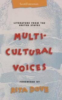 Multicultural Voices: Literature From The United States - Rita Dove