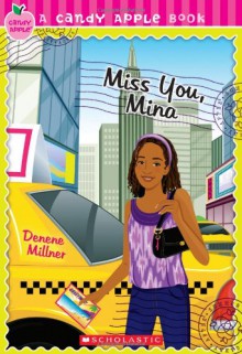 Miss You, Mina - Denene Millner