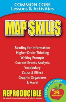 Map Skills: Common Core Lessons & Activities - Carole Marsh