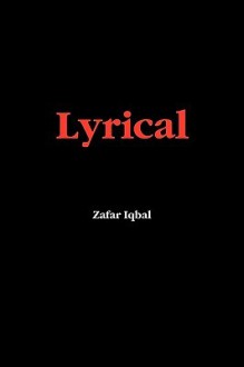 Lyrical - Zafar Iqbal