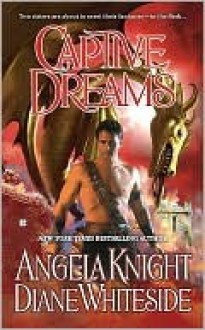 Captive Dreams - Angela Knight