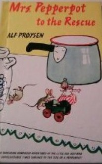 Mrs. Pepperpot to the Rescue - Alf Prøysen, Björn Berg