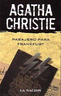 Pasajero para Frankfurt - Agatha Christie