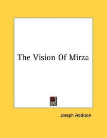 The Vision of Mirza - Pamphlet - Joseph Addison