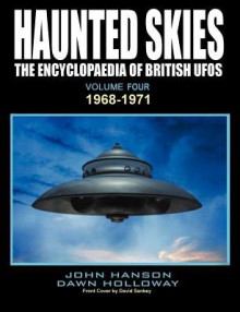 Haunted Skies Volume Four - John Hanson, Dawn Holloway