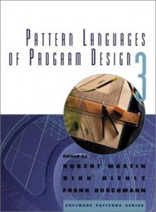 Pattern Languages of Program Design 3 (v. 3) - Robert C. Martin, Frank Buschmann