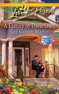 A Family of Their Own - Gail Gaymer Martin