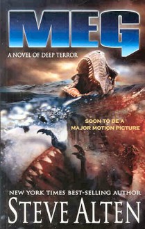 MEG: A Novel of Deep Terror (Mass Market) - Steve Alten