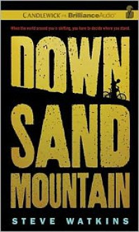 Down Sand Mountain - Steve Watkins