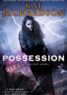 Possession - Kat Richardson