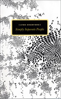 Simply Separate People - Lynn Crawford