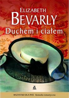 Duchem i ciałem - Elizabeth Bevarly