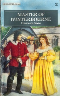 Master of Winterbourne - Francesca Shaw