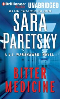 Bitter Medicine - Sara Paretsky