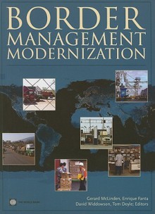 Border Management Modernization - Gerard Mclinden, Enrique Fanta, David Widdowson, Tom Doyle