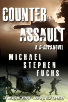 Counter-Assault (D-Boys #2) - Michael Stephen Fuchs