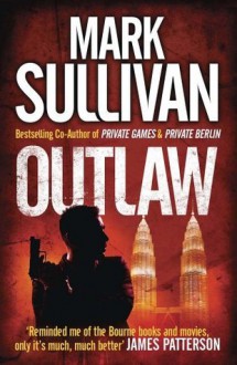 Outlaw - Mark T. Sullivan