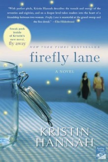 Firefly Lane - Kristin Hannah