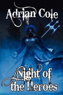 Night of the Heroes - Adrian Cole