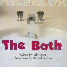 Bath - Judy Nayer, Modern Curriculum Press