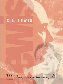 Muistiinpanoja surun ajalta - C.S. Lewis