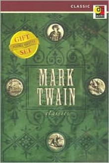 Classics: The Adventures of Tom Sawyer/Adventures of Huckleberry Finn - Mark Twain, Dick Cavett, Robby Benson