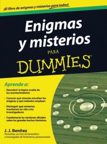 Enigmas y Misterios para Dummies - J.J. Benítez