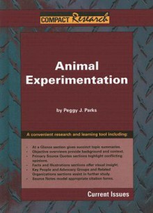 Animal Experimentation - Peggy J. Parks