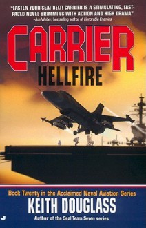 Carrier #20: Hellfire - Keith Douglass