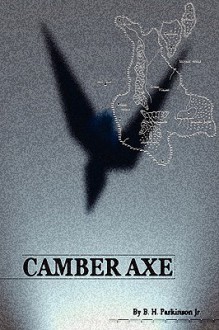 Camber Axe - Bob Parkinson