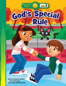 God's Special Rule - Margie Redford, Courtney Rice, Scott Burroughs