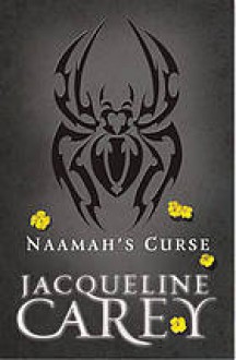 Naamah's Curse (Moirin Trilogy, #2) - Jacqueline Carey