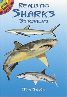 Realistic Sharks Stickers (Dover Little Activity Books Stickers) - Jan Sovak