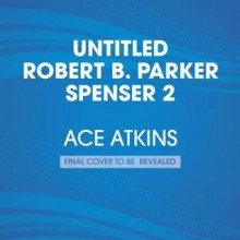 Robert B. Parker's Cheap Shot - Ace Atkins, Robert B Parker