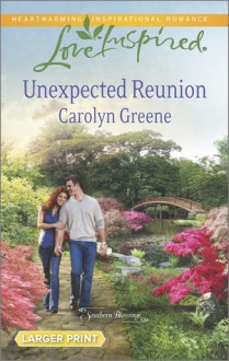 Unexpected Reunion - Carolyn Greene