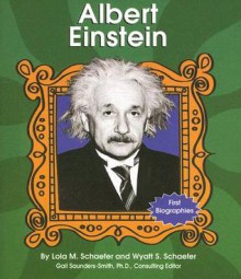 Albert Einstein (First Biographies (Capstone Paperback)) - Lola M. Schaefer