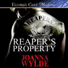 Reaper's Property - Joanna Wylde, Stella Bloom