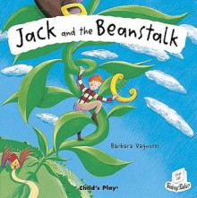 Jack and the Beanstalk (Flip-Up Fairy Tales) - Barbara Vagnozzi