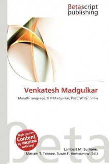 Venkatesh Madgulkar - VDM Publishing, Mariam T. Tennoe, Susan F. Henssonow